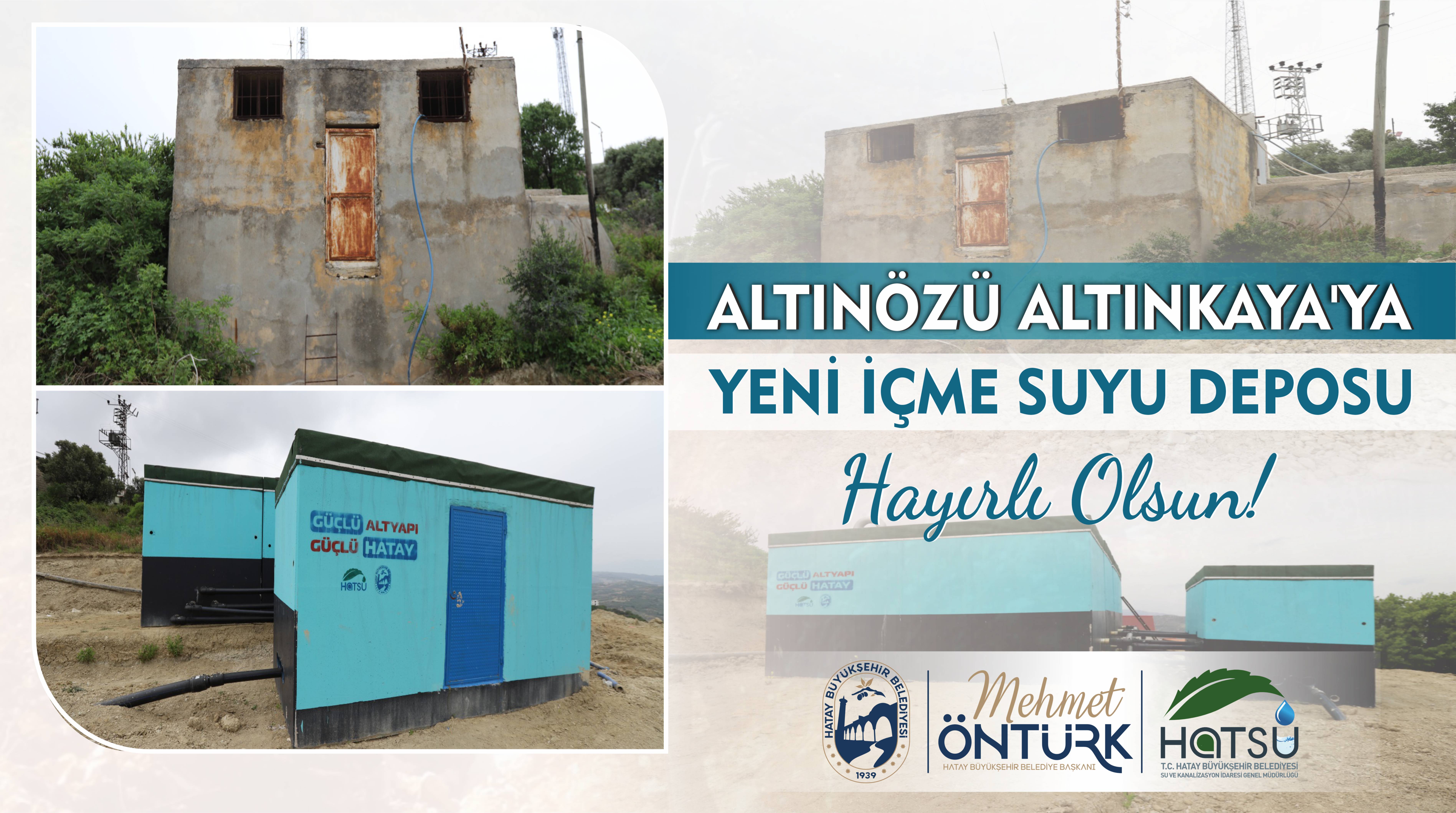 Altınözü Altınkaya Mahallesi\'ne Yeni İçme Suyu Deposu Hayırlı Olsun !